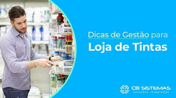 dicas de gestão para uma loja de tintas