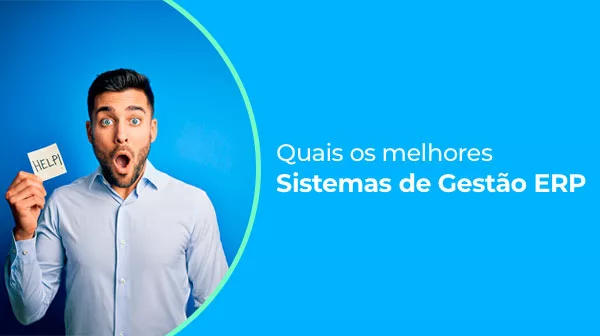 quais os melhores sistemas de gestão ERP